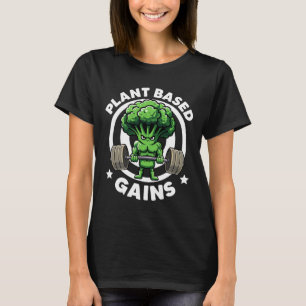 Plant Based Gains Vegan Athlete Vegan Gym Vegan Bo T-Shirt