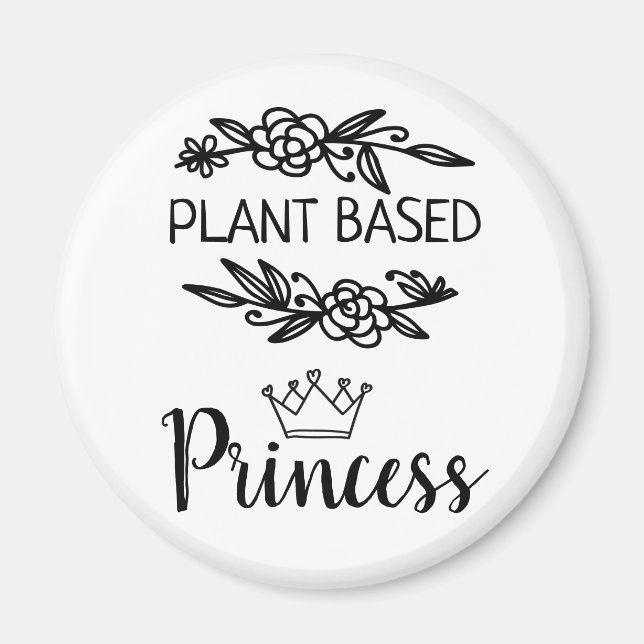 Plant based princess vegan floral with crown magnet (Front)