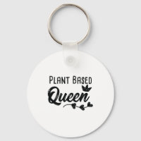 Plant Based Queen Funny Vegan Vegetarian