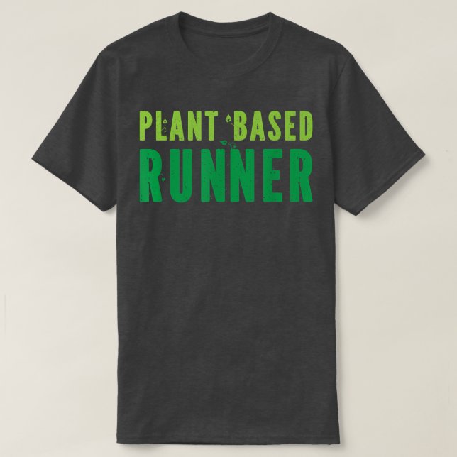 Plant Based Runner Running Marathon Vegan Vegetari T-Shirt (Design Front)