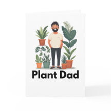 Plant Dad Greetings Card