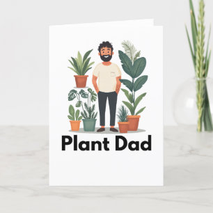 Plant Dad Greetings Card