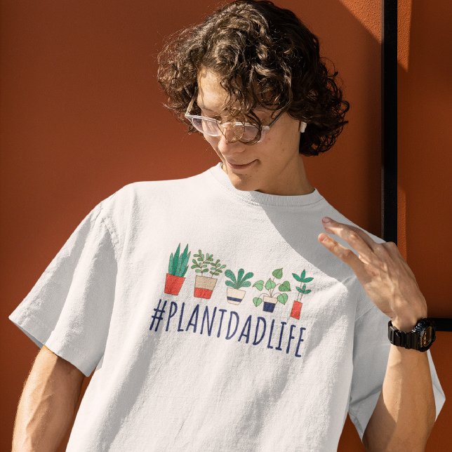 Plant Dad Life T-Shirt (Creator Uploaded)