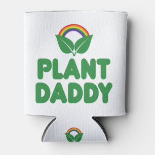 Plant Daddy Can Cooler
