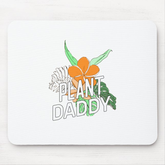 Plant Daddy Mouse Pad (Front)