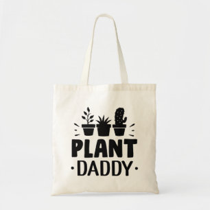Plant Daddy Tote Bag