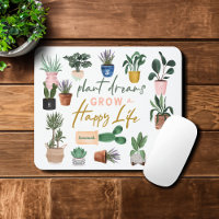 Plant Dreams Grow a Happy Life Crazy Plant Lady