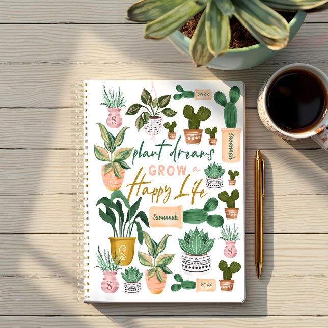 Plant Dreams Grow a Happy Life Crazy Plant Lady Planner (Plant Dreams Grow a Happy Life Crazy Plant Lady Planner)
