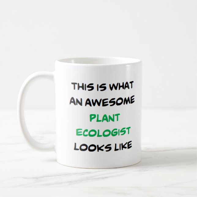 plant ecologist, awesome coffee mug (Left)