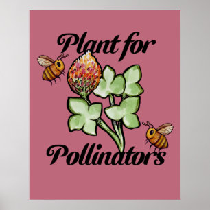 Plant for Pollinators Bee Poster