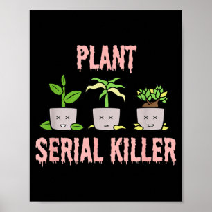 Plant Funny Dead Plants Gardener Fun Halloween Poster