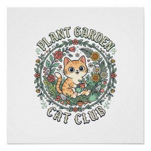 Plant Garden Cat Funny Cat Lover Design - Plant Ga Poster