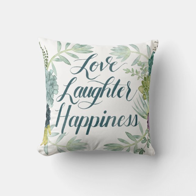 Plant Happiness | Love Laughter Happiness Cushion (Front)