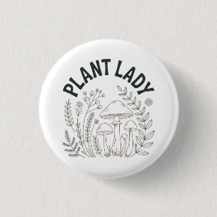 Plant lady 3 cm round badge