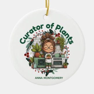 Plant Lover Curator of Plants Gardening Christmas Ceramic Tree Decoration