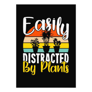 Plant Lover Easily Distracted By Plants Photo Print