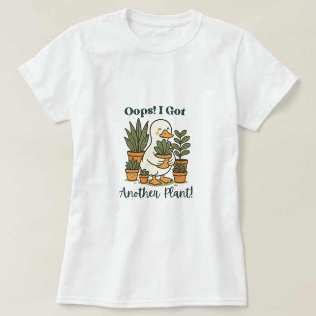  Plant Lover Gift - Gardening Humour Tee - Plant  (Design Front)