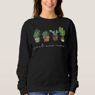 Plant Lover Gift Gardening Just One More Plant Sweatshirt