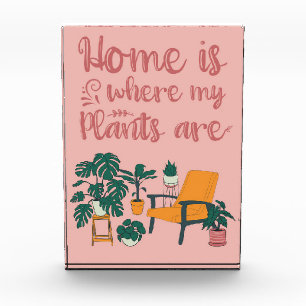 Plant Lover Home Is Where My Plants Are Photo Block