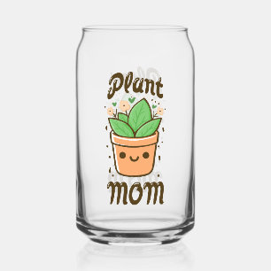 Plant Mom Cute Mothers Day Mum Life  Can Glass
