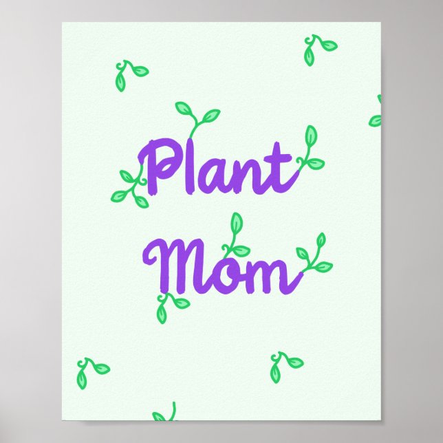 Plant Mom Poster (Front)