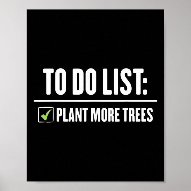 Plant More Trees Happy Arbor Day  Poster (Front)