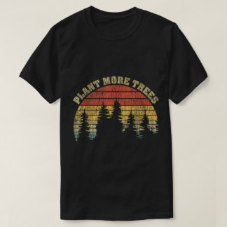 Plant More Trees Retro Forest Art T-Shirt