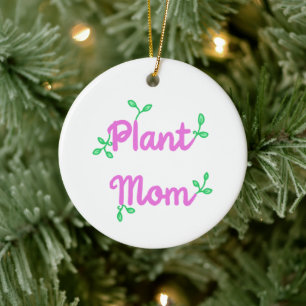 Plant Mum Christmas Ornament