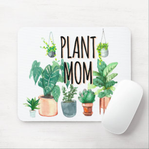 Plant Mum -Gardening, Planter Gift For Mum Mouse Pad
