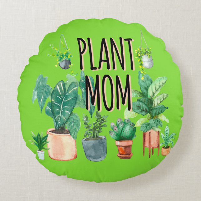 Plant Mum -Gardening, Planter Gift For Mum Round Cushion (Front)