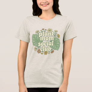 Plant Mum Social Club Retro T-Shirt Design Tri-Blend Shirt