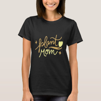Plant Mum T-Shirt
