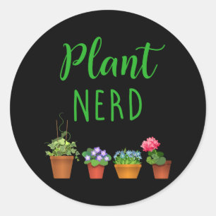 Plant Nerd Funny Gardening and Houseplant Classic Round Sticker