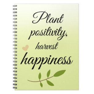 Plant Positivity, Harvest Happiness Notebook