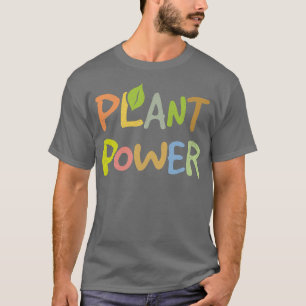 Plant Power cruelty free meat free cute vegan vege T-Shirt