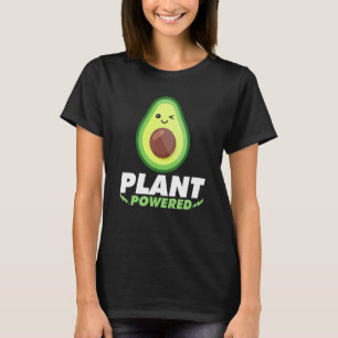 Plant Powered Vegan Avocado Plant Based Food Veget T-Shirt