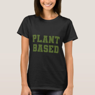 Plant Sed Diet Dino Vegan Vegetarian Nature Herbiv T-Shirt