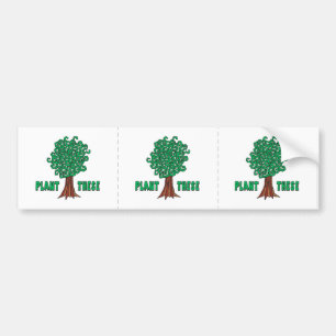 Plant Trees Bumper Sticker
