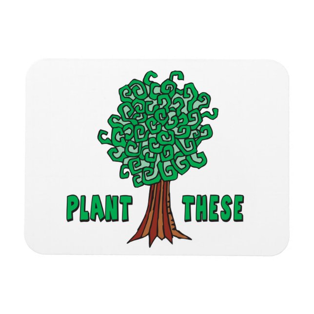 Plant Trees Magnet (Horizontal)