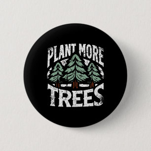 Plant Trees Tree Arbor Day Earth Day Vintage Plant 6 Cm Round Badge