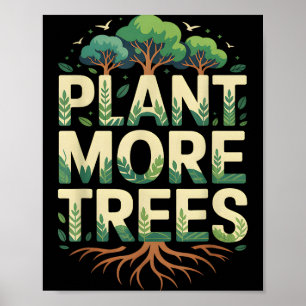 Plant trees tree hugger earth day arbor day nature poster