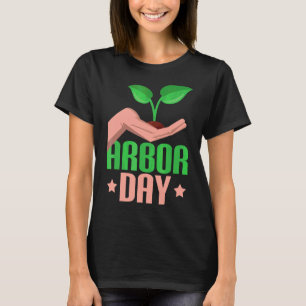 Plant Trees Von Arbor Day Be An Environmentalist 3 T-Shirt