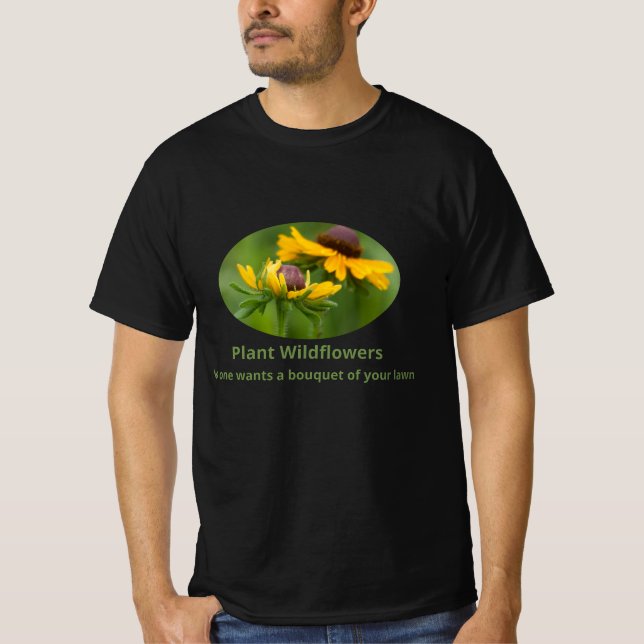 Plant Wildflowers T-Shirt (Front)