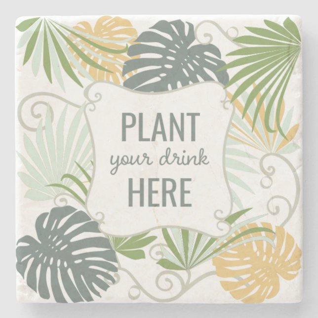 Plant your drink Stone Coaster (Front)
