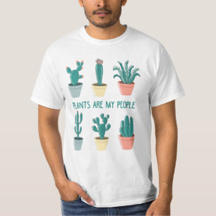 Plants are my people T-Shirt