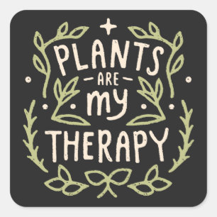 Plants are my therapy funny plant lover square sticker