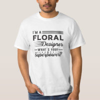 Plants Flower Florist Superpower Funny Gift Idea