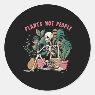 Plants Not People Skeleton Spooky Season Happy Hal Classic Round Sticker