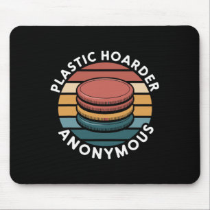 Plastic Hoarder Anonymous Disc Golf Designs For En Mouse Pad