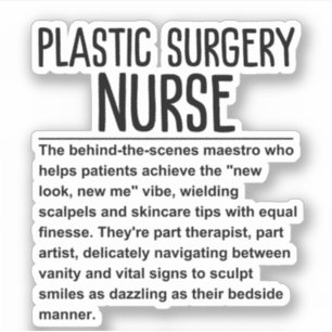 Plastic Surgery nurse